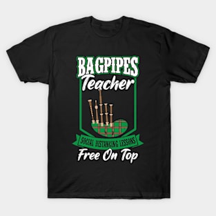 Bagpipes Teacher - Bagpiper T-Shirt